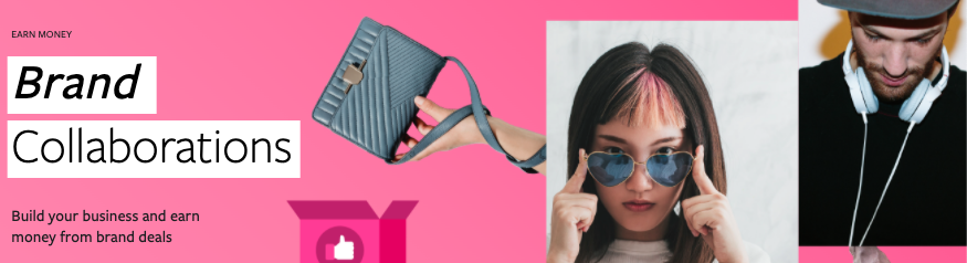 Brand Collaborations for Facebook Creators